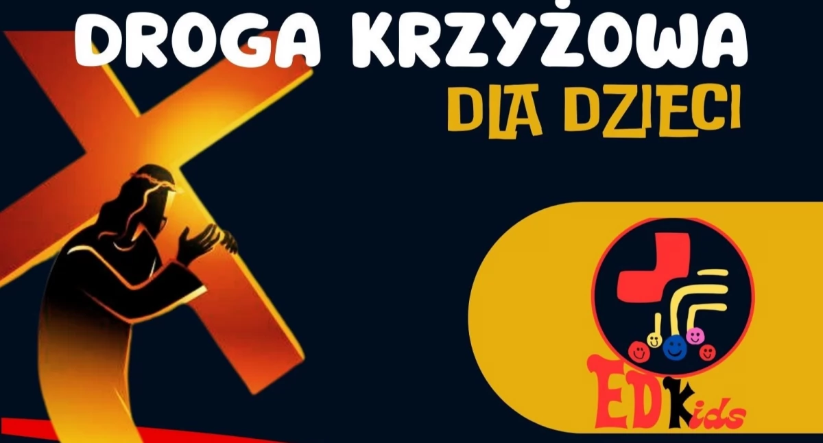 Religia, dziecko czyli Ekstremalną Drogę Krzyżową dzieci - zdjęcie, fotografia