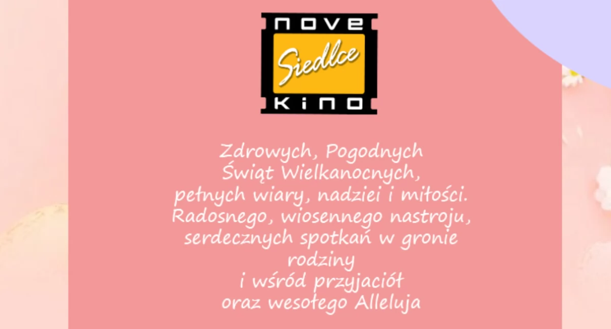 Kino/Teatr, Życzenia wielkanocne NoveKino Siedlce! - zdjęcie, fotografia