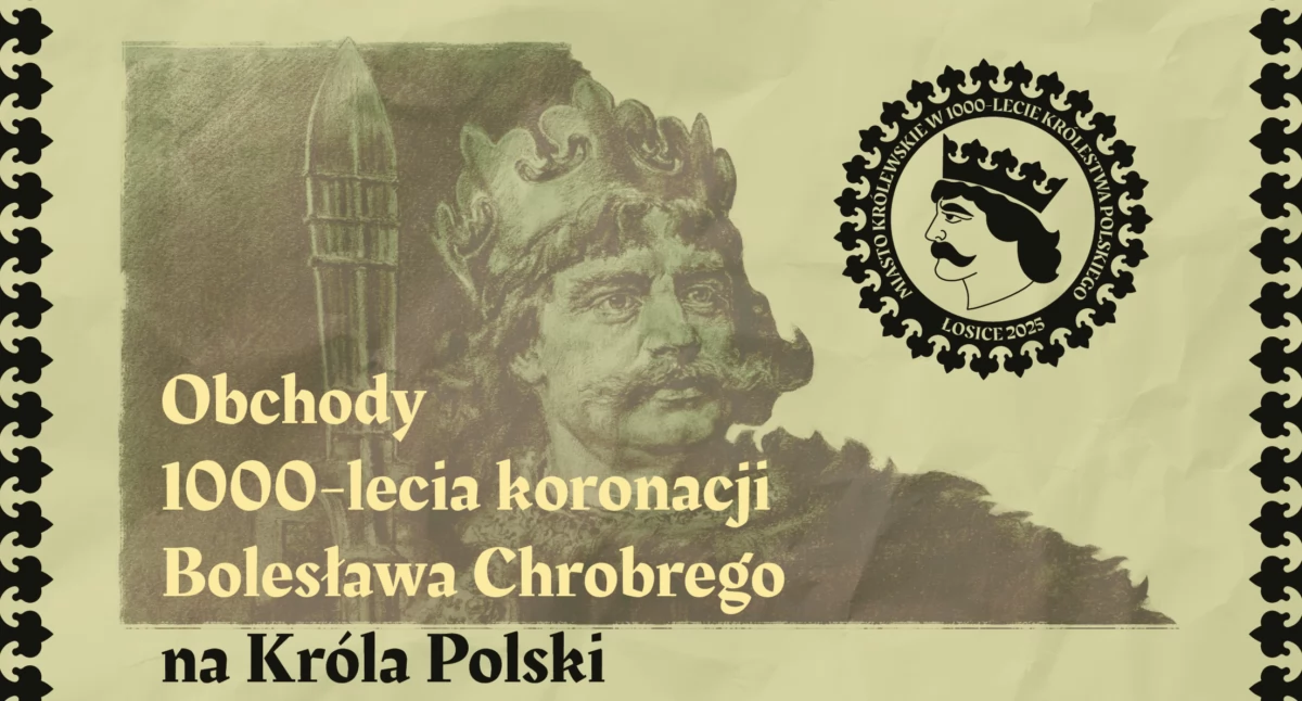 Imprezy , Łosice świętują lecie koronacji Bolesława Chrobrego historią patronatem „Tygodnika Siedleckiego” - zdjęcie, fotografia