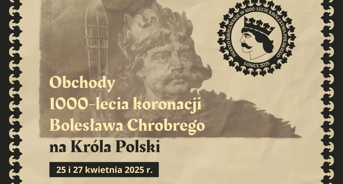 Plakat ze zmienionym harmonogramem 1000-lecia koronacji Bolesława Chrobrego w Łosicach