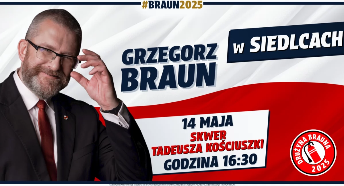 Polityka, Grzegorz Braun przyjedzie Siedlec - zdjęcie, fotografia