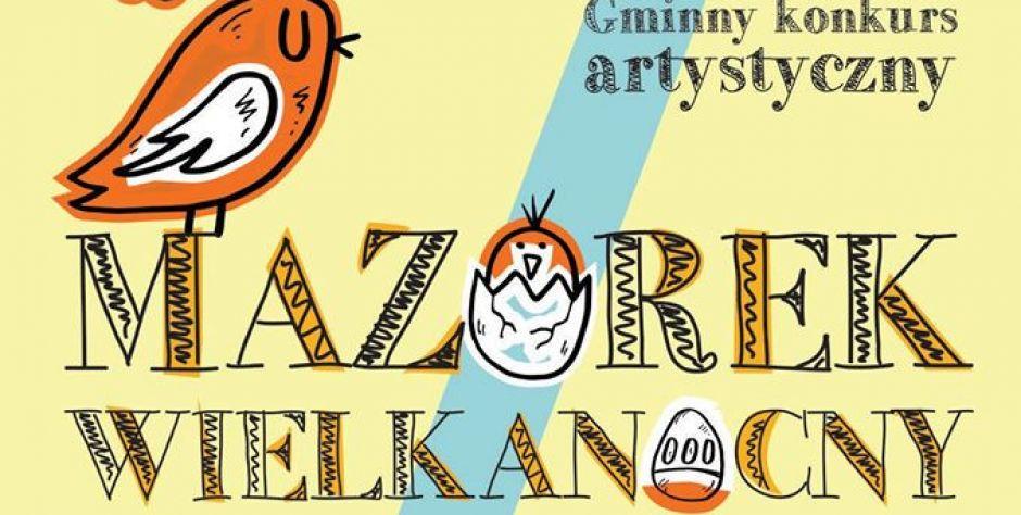 Mazurek Wielkanocny - fot. GCK