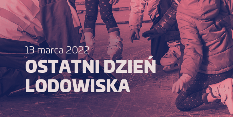 13 marca to ostatni dzień funkcjonowania lodowiska w tym sezonie. (fot. ARMS) - fot. ARMS