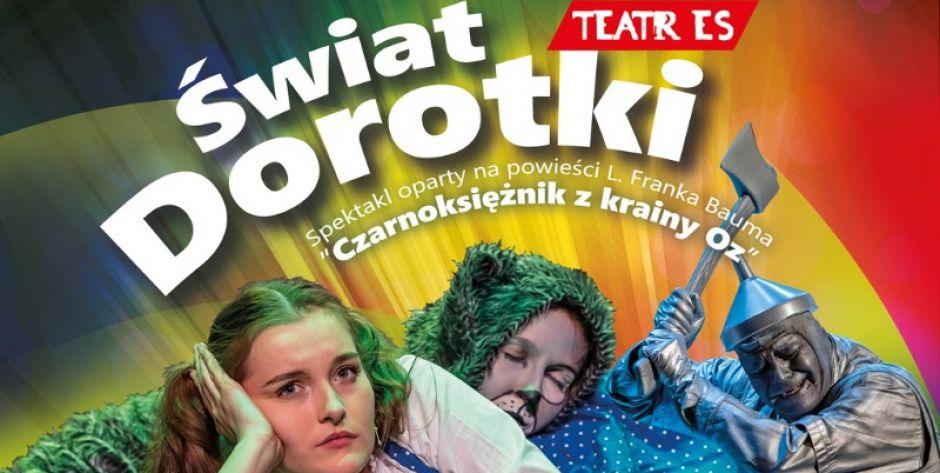 Świat Dorotki w CKiS w Siedlcach już 20 marca! - fot. plakat