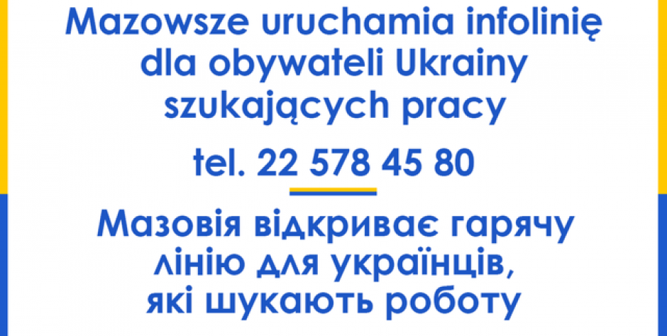 Mazowsze uruchamia infolinię dla uchodźców z Ukrainy szukających pracy (fot. mazovia.pl) - fot. mazovia.pl