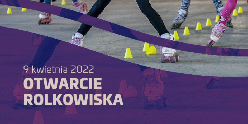 Otwarcie rolkowiska już 9 kwietnia!   - fot. ARMS