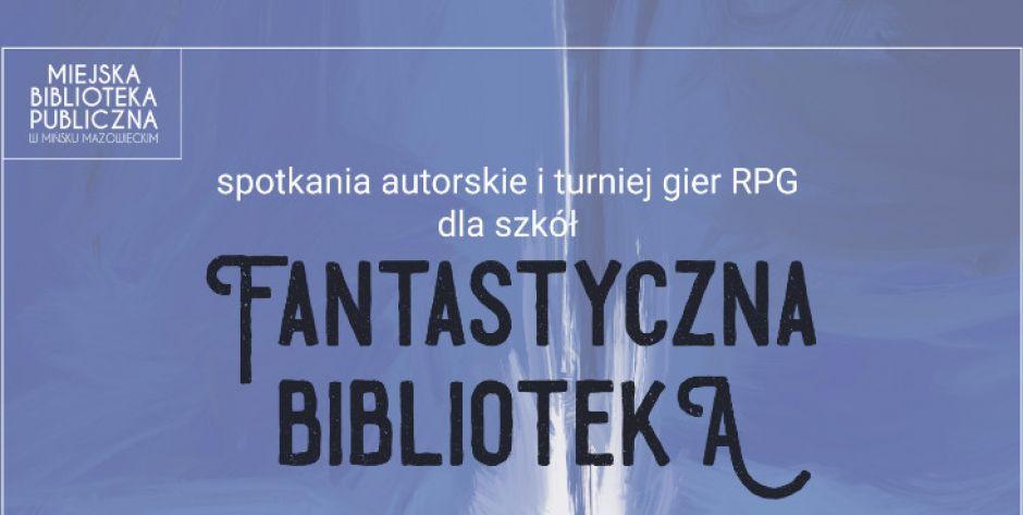 Świat fantasy przyciąga - trzy spotkania autorskie - fot. h