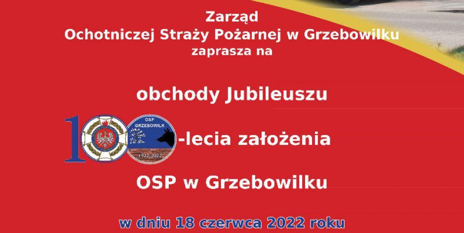 Zarząd Ochotniczej Straży Pożarnej w Grzebowilku zaprasza na jubileusz jednostki - fot. d