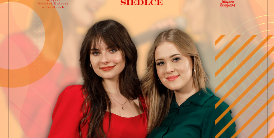 23 czerwca Karina Szurek i Karolina Maciejuk, zaprezentują „Piosenki na powitanie lata” - fot. plakat