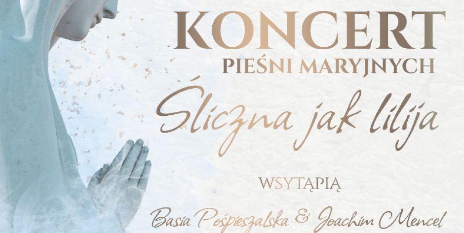 Śliczna jak lilija -  koncert pieśni maryjnych w Starym Opolu  - fot. d
