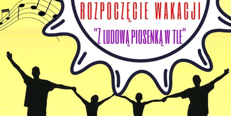 Festyn na powitanie wakacji w Mroczkach już w najbliższą niedzielę 26 czerwca!    - fot. plakat