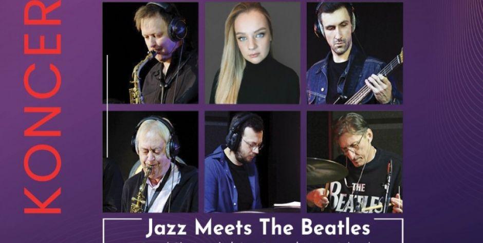 „Jazz Meets The Beatles” w wykonaniu zespołu SITKOWSKI BAND - TWO GENERATIONS 31 lipca w Węgrowie.  - fot. plakat