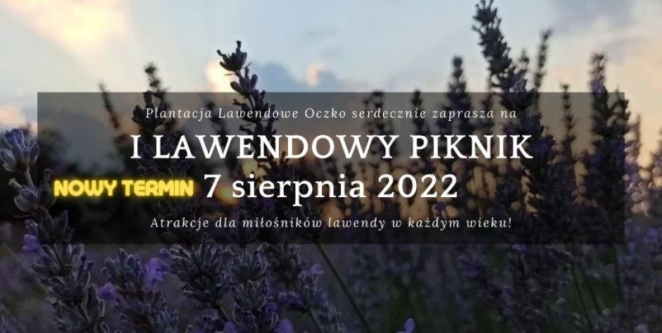 I Lawendowy Piknik odbędzie się 7 sierpnia.  - fot. fb