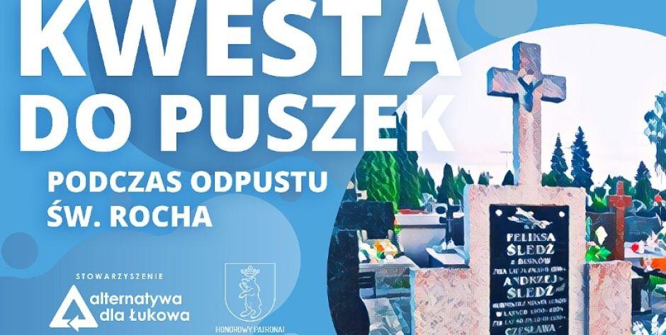 Będzie odpust - będzie kwesta. Fot. AdL - fot. Alternatywa dla Łukowa