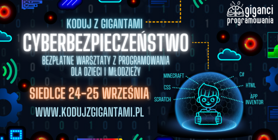 Co łączy cyberbezpieczeństwo z programowaniem? 11. edycja “Koduj z Gigantami”, czyli największe w Polsce bezpłatne warsztaty programistyczne dla dzieci i młodzieży! - fot. plakat