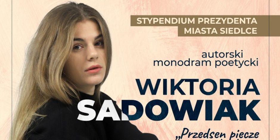 Autorski monodram poetycki  Wiktorii Sadowiak w Siedlcach - fot. sd