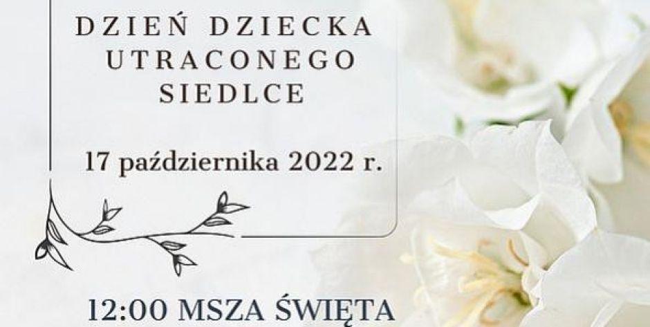Dzień Dziecka Utraconego w Siedlcach - fot. sd