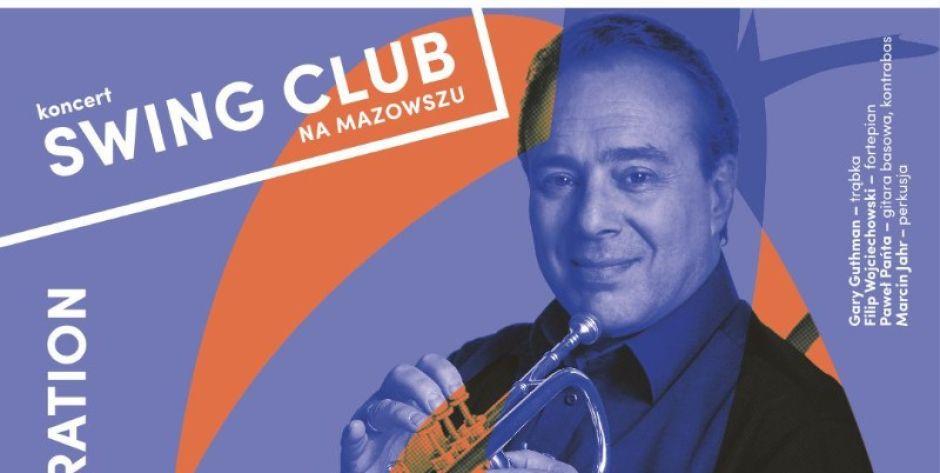 W ramach cyklu Swing Club na Mazowszu zagra jazzman Gary Guthman.  - fot. plakat