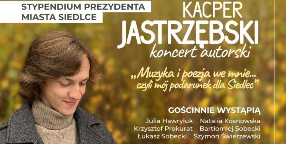 Koncert stypendialny Kacpra Jastrzębskiego - fot. gh
