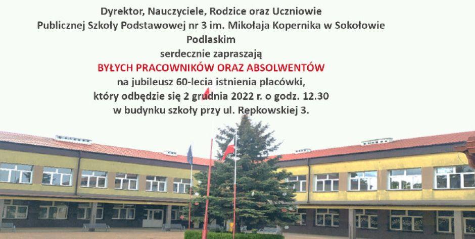 Zaproszenie na jubileusz Szkoły Podstawowej nr 3 w Sokołowie Podlaskim   - fot. SP nr 3, Sokołów Podlaski