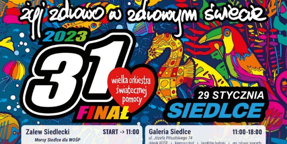 31. Finał WOŚP w Siedlcach - fot. sd