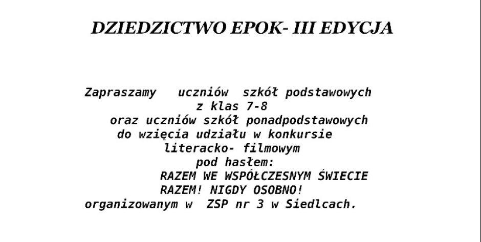 Dziedzictwo epok - konkurs dla szkół - fot. h