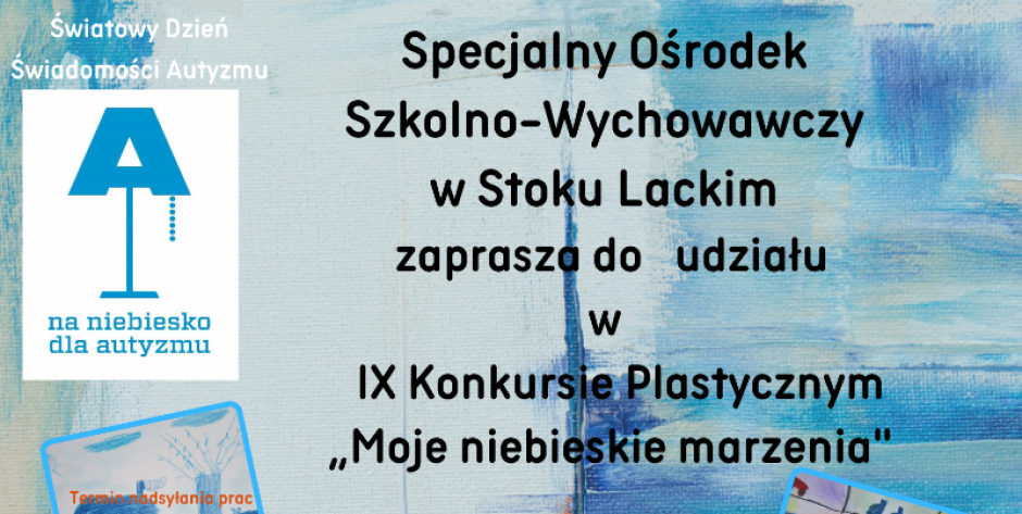 Moje niebieskie marzenia - konkurs na Dzień Autyzmu - fot. h