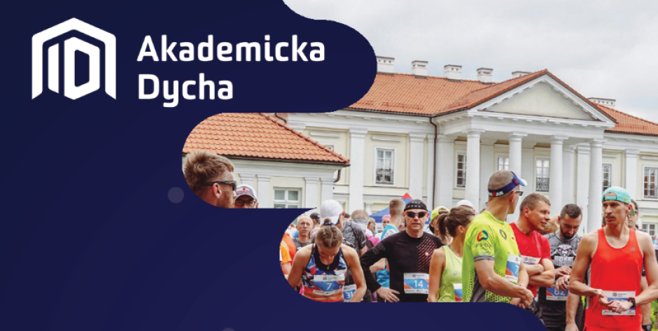 Zapisz się na Akademicką Dychę już dziś!  - fot. plakat
