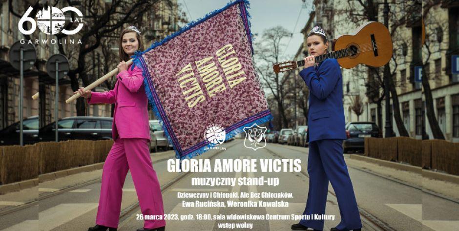 Stand-up muzyczny „Gloria Amore Victis” w Garwolinie 26 marca.  - fot. plakat