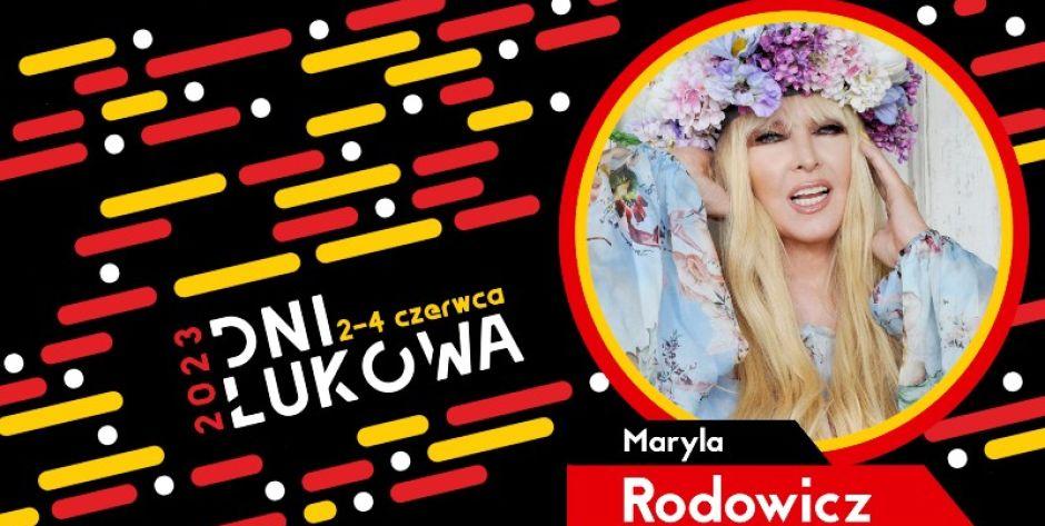 Maryla na Dniach Łukowa. Fot. UM Łuków - fot. UM Łuków