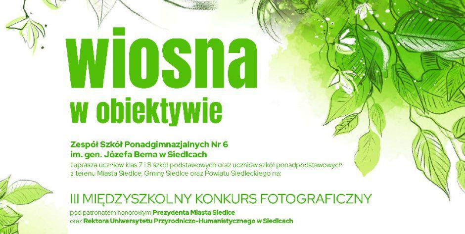 Weź udział w międzyszkolnym konkursie fotograficznym Wiosna w obiektywie  - fot. e