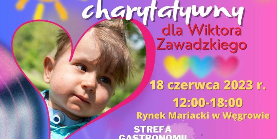 Piknik Charytatywny dla Wiktorka Zawadzkiego odbędzie się 18 czerwca na Rynku Mariackim w Węgrowie. - fot. plakat