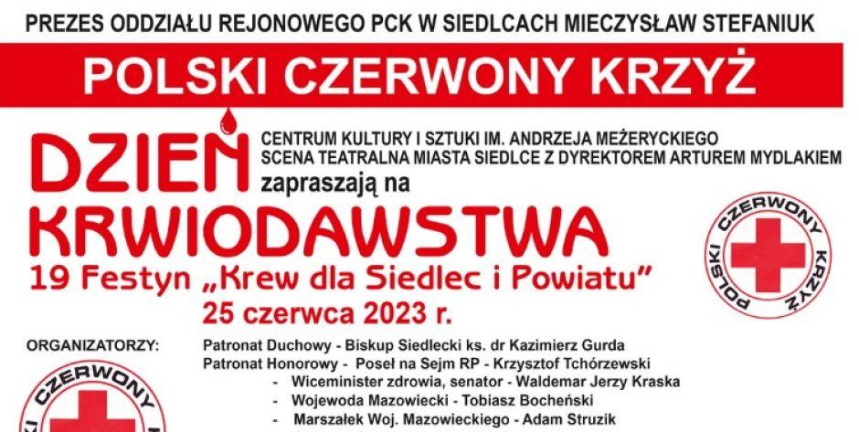 25 czerwca w Siedlcach odbędzie się XIX Festyn „Krew  dla miasta i powiatu Siedlce”.  - fot. plakat