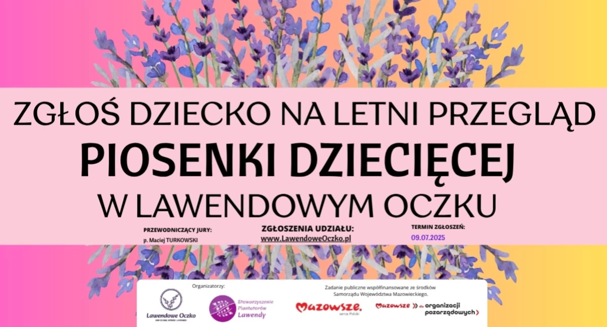 Warto tam być i... śpiewać! Lawendowe Oczko w Purzecu to wyjątkowe miejsce.
