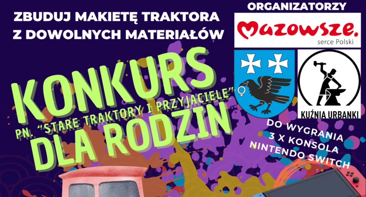 Zbuduj makietę traktora i weź udział w konkursie z nagrodami