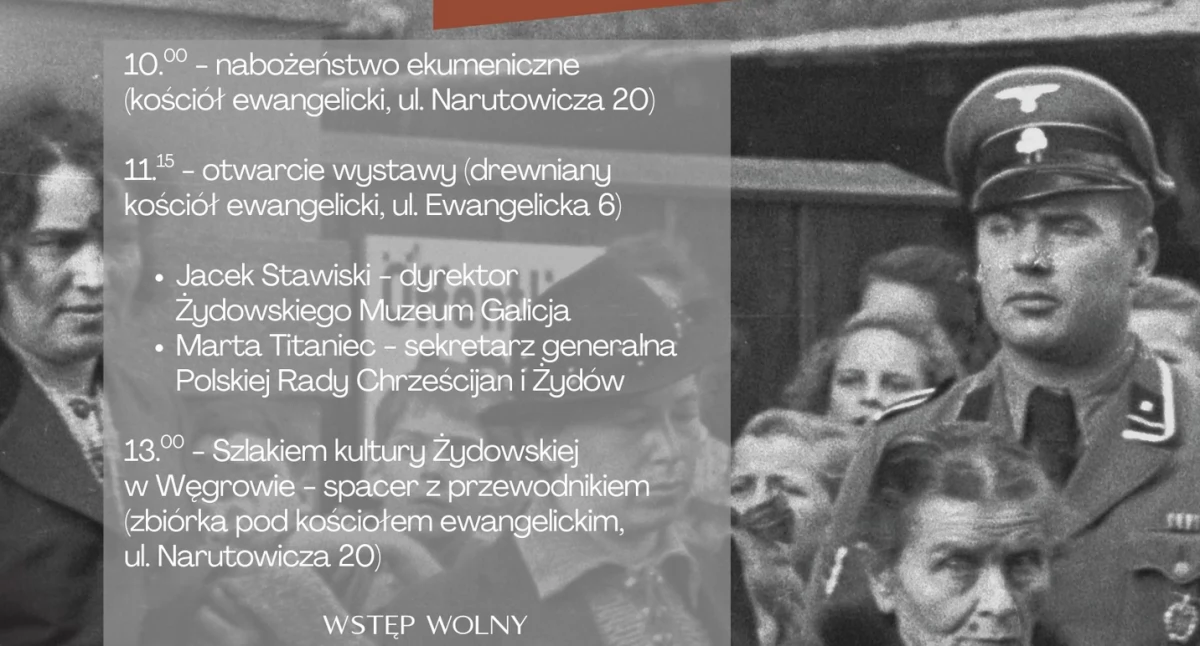 Imprezy , „Byli sąsiadami Ludzkie wybory zachowania obliczu zagłady” wystawa Węgrowie - zdjęcie, fotografia