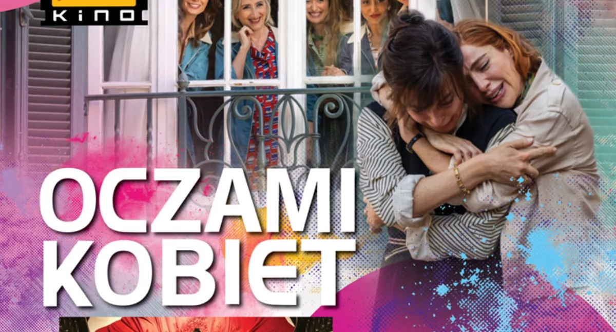 Kino/Teatr, września godzinie Zapraszamy Państwa pierwsze nowym sezonie spotkanie cyklu OCZAMI KOBIET! - zdjęcie, fotografia