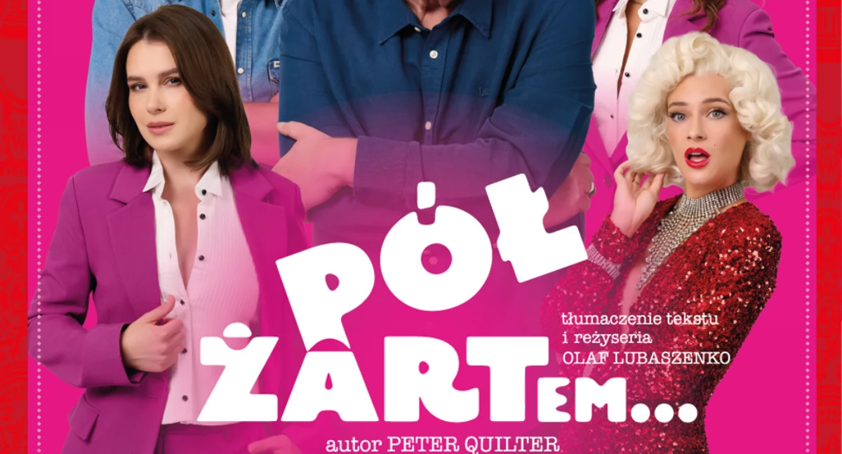 Już w niedzielę, 23 listopada, siedlecka publiczność będzie miała okazję zobaczyć jedną z najbardziej wyczekiwanych produkcji Teatru Capitol. Na Scenie Teatralnej Miasta Siedlce o godz. 16:00 i 19:30 wystawiony zostanie spektakl „Pół żartem…” autorstwa Petera Quiltera – brytyjskiego mistrza lekkiej, inteligentnej komedii. Sztuka bierze udział w konkursie XIII Ogólnopolskiego Festiwalu Teatrów „Sztuka plus Komercja”, co zapowiada prawdziwe teatralne emocje.
