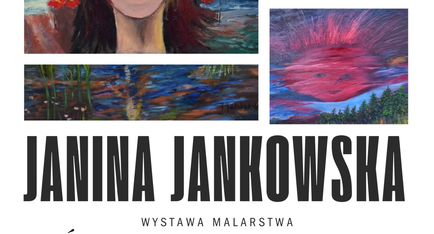 Wystawa malarstwa Janiny Jankowskiej w Siedlcach. Świat jest pełen magii w Galerii MBP