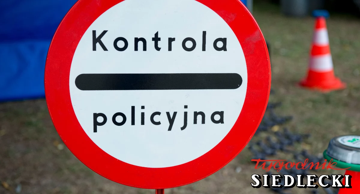 Jechał bez prawa jazdy i pod wpływem narkotyków. 39-latek zatrzymany pod Siedlcami - fot. Aga Król