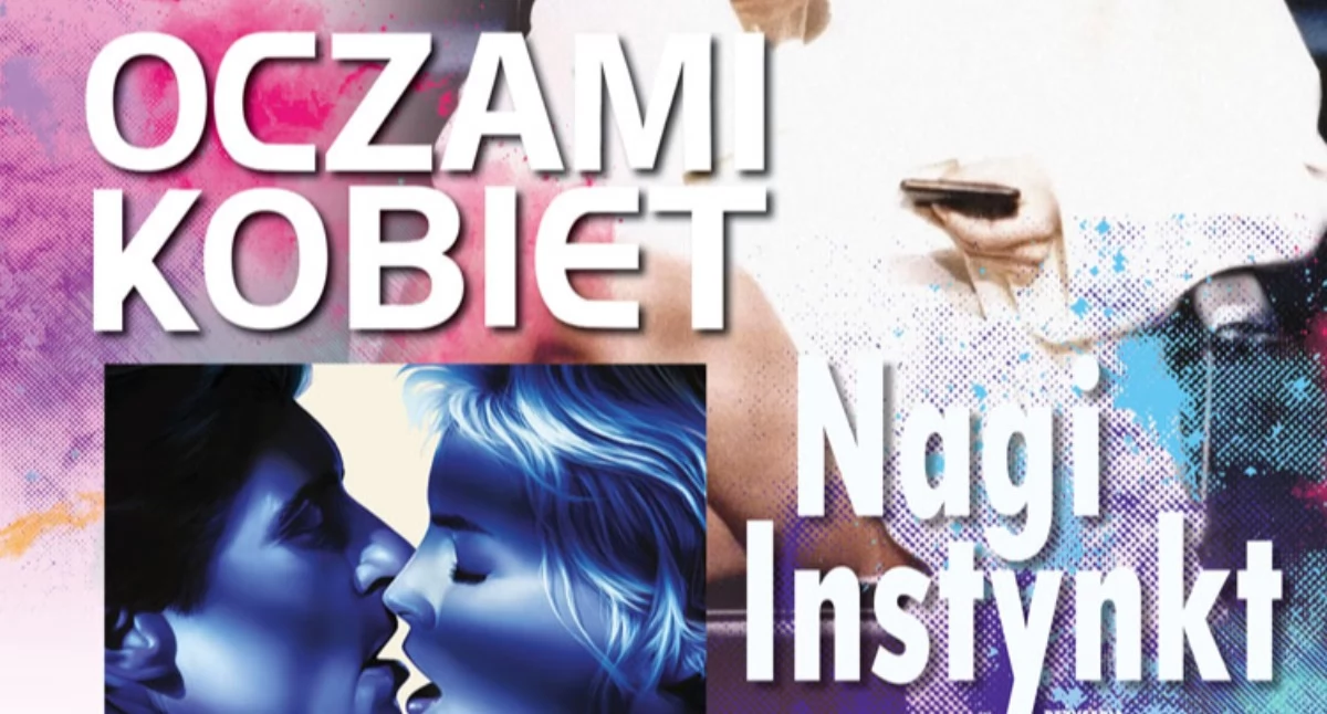 Promocja, Oczami Kobiet Kultowy klasyk powraca „NAGI INSTYNKT” NoveKino Siedlce! - zdjęcie, fotografia