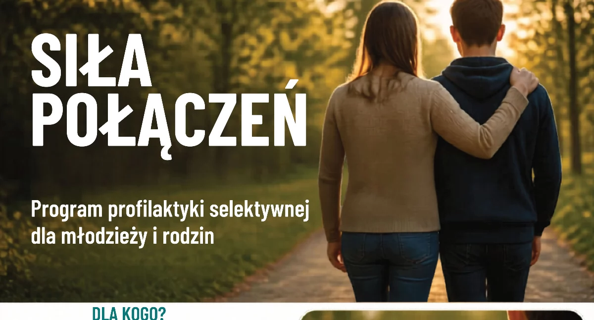Indywidualne konsultacje, pomoc psychologiczna, warsztaty dla rodziców oraz zajęcia dla młodzieży – Stowarzyszenie „Szansa” rozpoczęło realizację programu „Siła Połączeń”. Projekt skierowany jest do młodych ludzi i rodzin zagrożonych zachowaniami ryzykownymi. Udział w nim jest bezpłatny.