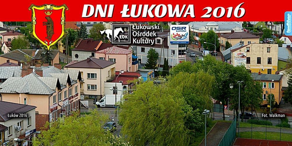 Screen z oficjalnej strony „Dni Łukowa 2016” - fot. 