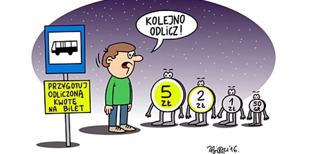 Do autobusu bez odliczonych drobniaków nie wsiadaj! Rys. M. Andrzejewski - fot. 