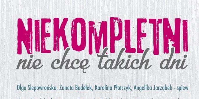 Niekompletni - fot. arch