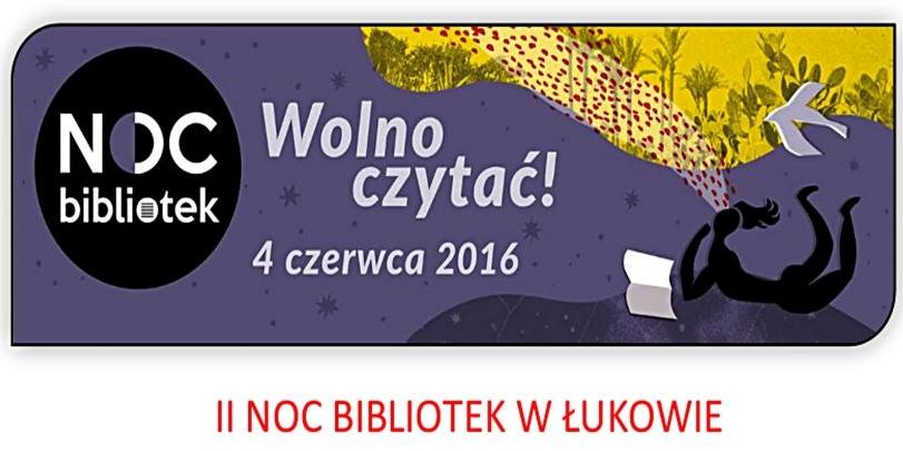 „Wolno czytać!” – to hasło tegorocznej akcji „Noc Bibliotek”. (Z afisza organizatorów) - fot. 