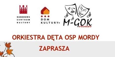 Koncert Orkiestry Dętej OSP w Mordach - fot. Plakat organizatorów