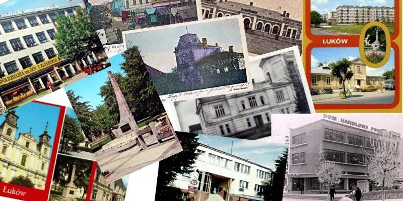 Stare i najstarsze pocztówki łukowskie. Dzięki fotografiom nadesłanym na konkurs Muzeum Regionalne wyda aktualne kartki pocztowe z widokami ciekawych miejsc na terenie Ziemi Łukowskiej. Collage PGL - fot. 