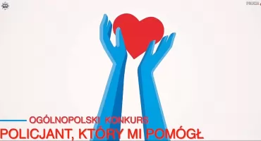 Policjant, który mi pomógł - zgłoś kandydata do końca maja