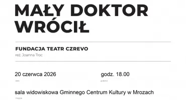 Weekend z kulturą w Mrozach. Spektakl teatralny i finał Kulturomaniaka